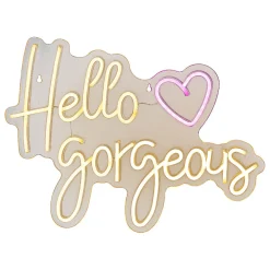 Néon LED décoratif "Hello gorgeous" blanc chaud 43x31cm